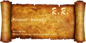 Rosner Rezső névjegykártya
